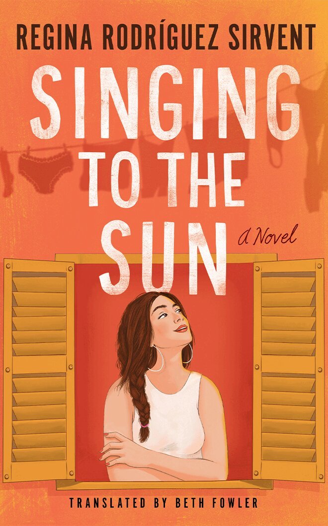 Regina Rodríguez Sirvent - Singing to the Sun, Häftad