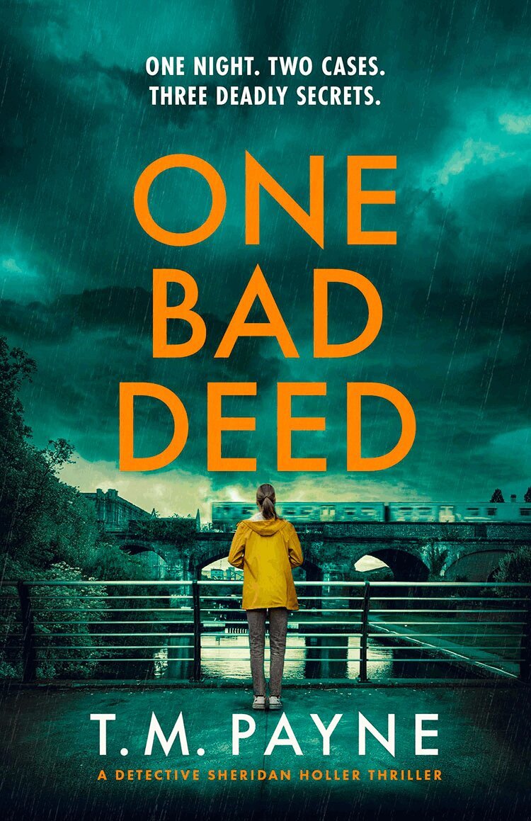 T. M. Payne - One Bad Deed, Häftad