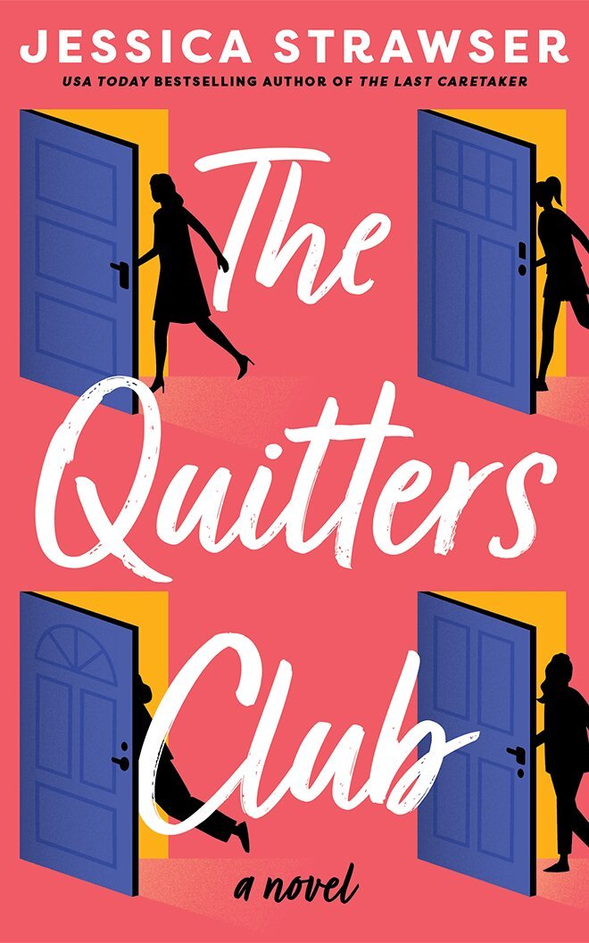 Jessica Strawser - Quitters Club, Häftad