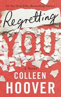 Regretting You