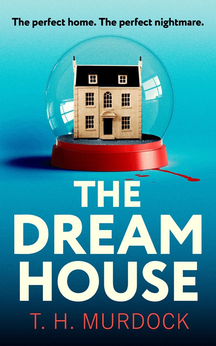 T. H. Murdock - Dream House, Häftad