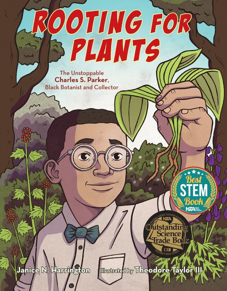 Janice N. Harrington - Rooting for Plants, Inbunden
