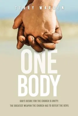 Terry Warren - One Body, Häftad. Tillgänglighet: Lägg i varukorg