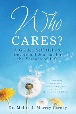 Melita J Murray-Carney - Who Cares?, Häftad. Tillgänglighet: Lägg i varukorg