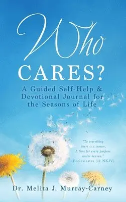 Melita J Murray-Carney - Who Cares?, Inbunden. Tillgänglighet: Lägg i varukorg