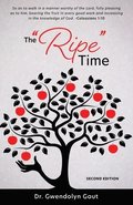 "Ripe" Time