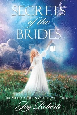 Joy Roberts - Secrets of the Brides, Häftad