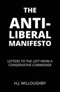 Anti-Liberal Manifesto
