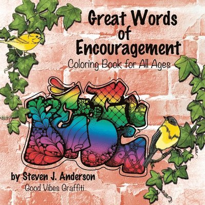 Steven J Anderson - Great Words of Encouragement, Häftad