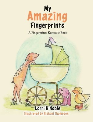 Lorri B Noble - My Amazing Fingerprints, Inbunden. Tillgänglighet: Lägg i varukorg
