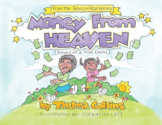 Thelma Collins - Money from Heaven, Häftad. Tillgänglighet: Lägg i varukorg
