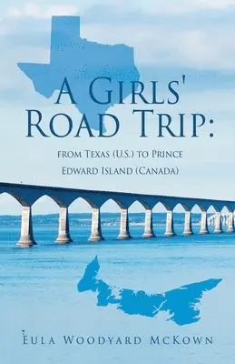 Eula Woodyard McKown - Girls' Road Trip, Häftad. Tillgänglighet: Lägg i varukorg