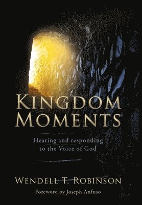 T Wendell Robinson, Larry Keefauver - Kingdom Moments, Inbunden