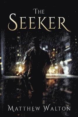 Matthew Walton - Seeker, Häftad