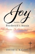 Joy Amidst Friedreich's Ataxia