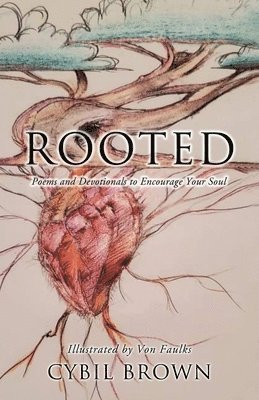 Cybil Brown - Rooted, Häftad