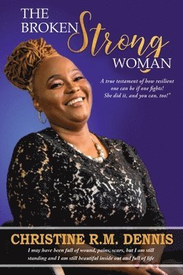Broken Strong Woman