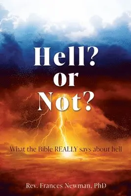Frances Newman - Hell? or Not?, Häftad. Tillgänglighet: Lägg i varukorg