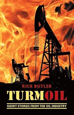 Rick Butler - turmOIL, Häftad. Tillgänglighet: Lägg i varukorg