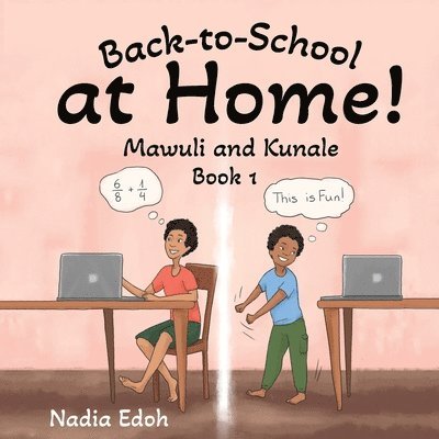 Nadia Edoh - Back-to-School at Home!, Häftad