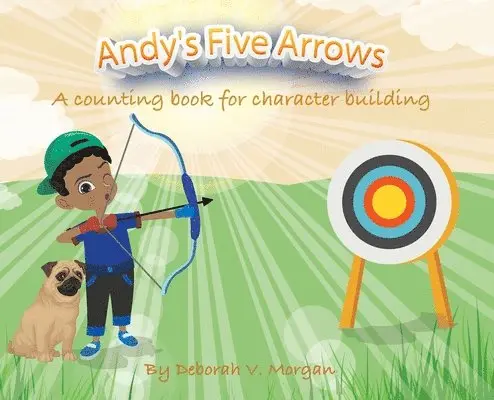 Deborah V Morgan - Andy's Five Arrows, Inbunden. Tillgänglighet: Lägg i varukorg