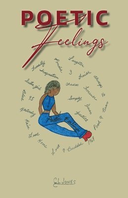 C L Jones - Poetic Feelings, Häftad