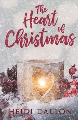 Heidi Dalton - Heart of Christmas, Häftad. Tillgänglighet: Lägg i varukorg