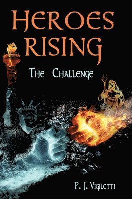 P J Vigiletti - Heroes Rising, Häftad