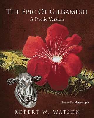 Robert W Watson - Epic of Gilgamesh, Häftad. Tillgänglighet: Lägg i varukorg