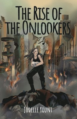 Jodelle Yount - Rise of the Onlookers, Häftad. Tillgänglighet: Lägg i varukorg