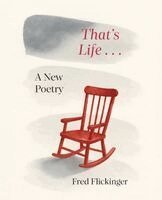 Fred Flickinger - That's Life . . ., Häftad