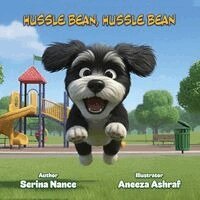 Serina Nance - Hussle Bean, Hussle Bean, Häftad