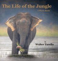 Walter Tarello - Life of the Jungle, Inbunden. Tillgänglighet: Lägg i varukorg