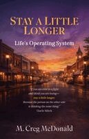 M Creg McDonald - Stay a Little Longer, Häftad