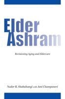 Nader Robert Shabahangi - Elder Ashram, Inbunden