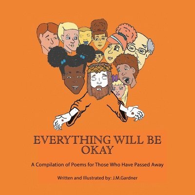 J M Gardner - Everything Will Be Okay, Häftad