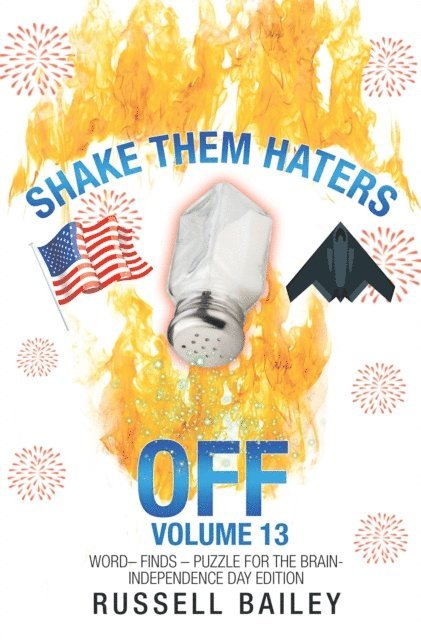 Russell Bailey - Shake Them Haters off Volume 13, E-bok