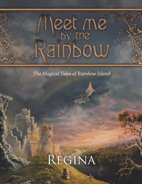 Regina - Meet Me by the Rainbow, E-bok