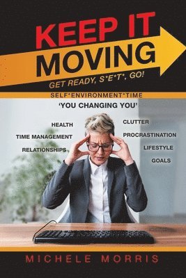 Michele Morris - Keep It Moving, Häftad