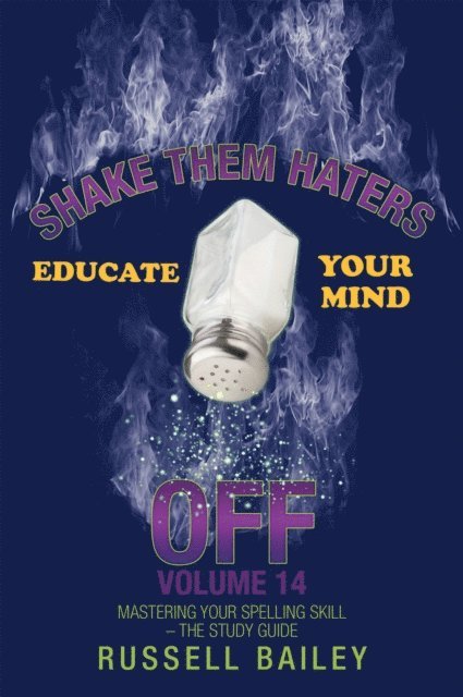 Russell Bailey - Shake Them Haters off Volume 14, E-bok