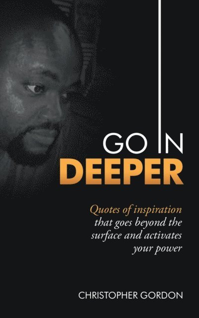 Christopher Gordon - Go in Deeper, E-bok