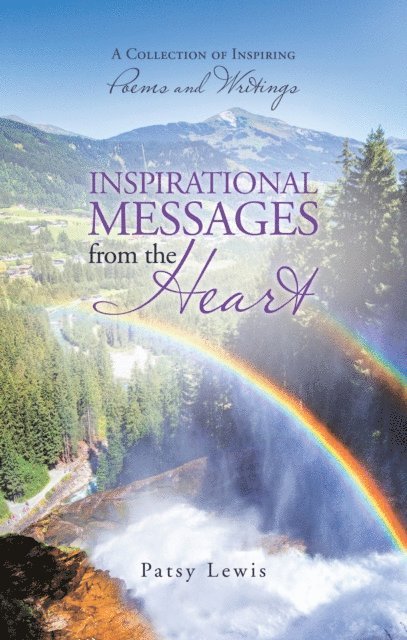 Patsy Lewis - Inspirational Messages from the Heart, E-bok