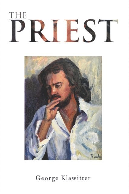George Klawitter - Priest, E-bok. Tillgänglighet: Lägg i varukorg