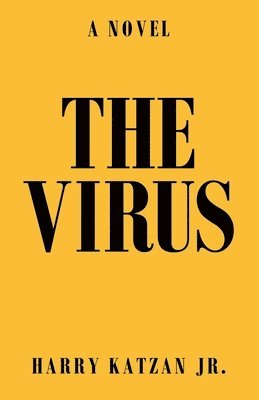 Harry Katzan Jr - Virus, Häftad. Tillgänglighet: Lägg i varukorg