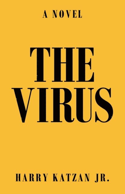 Harry Katzan Jr. - Virus, E-bok. Tillgänglighet: Lägg i varukorg