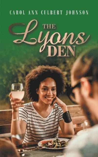 Carol Ann Culbert Johnson - Lyons Den, E-bok