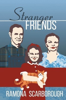 Ramona Scarborough - Stranger Friends, Häftad