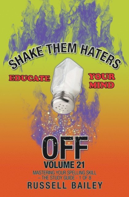 Russell Bailey - Shake Them Haters off Volume 21, E-bok