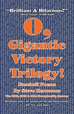 Steve Hermanos - O, Gigantic Victory Trilogy!, Häftad