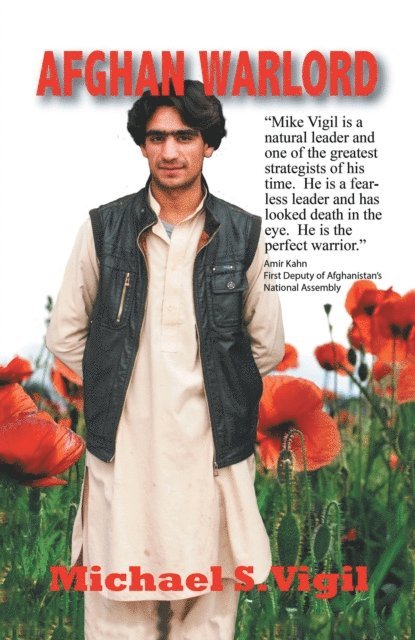 Michael S. Vigil - Afghan Warlord, E-bok